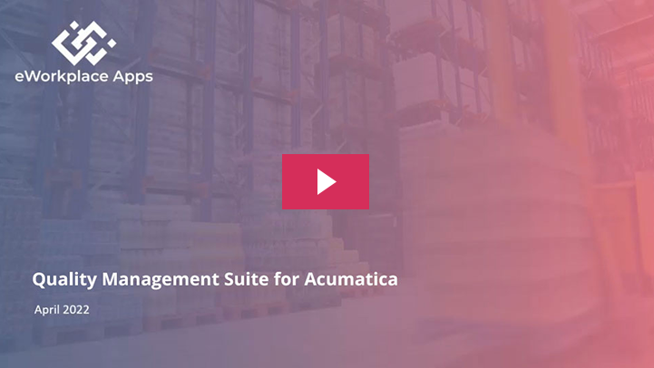 QMS for Acumatica Product Overview