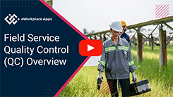 Field Service Quality Control (QC) Overview 