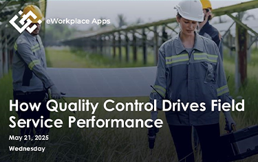 How Quality Control Drives Field Service Performance